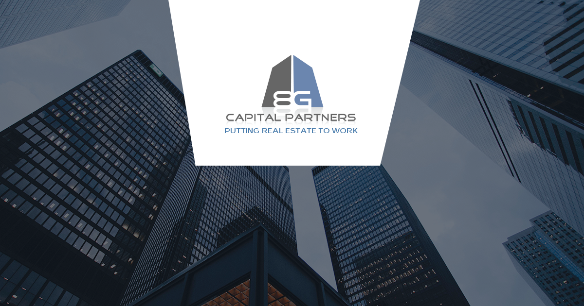 8G Capital Partners - Putting Real Estate to Work